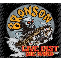 CD Bronson Live Fast Die Young
