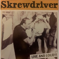 CD SKREWDRIVER-LIVE AND LOUD!