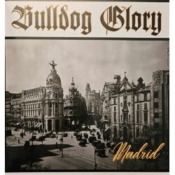LP BULLDOG GLORY-Madrid